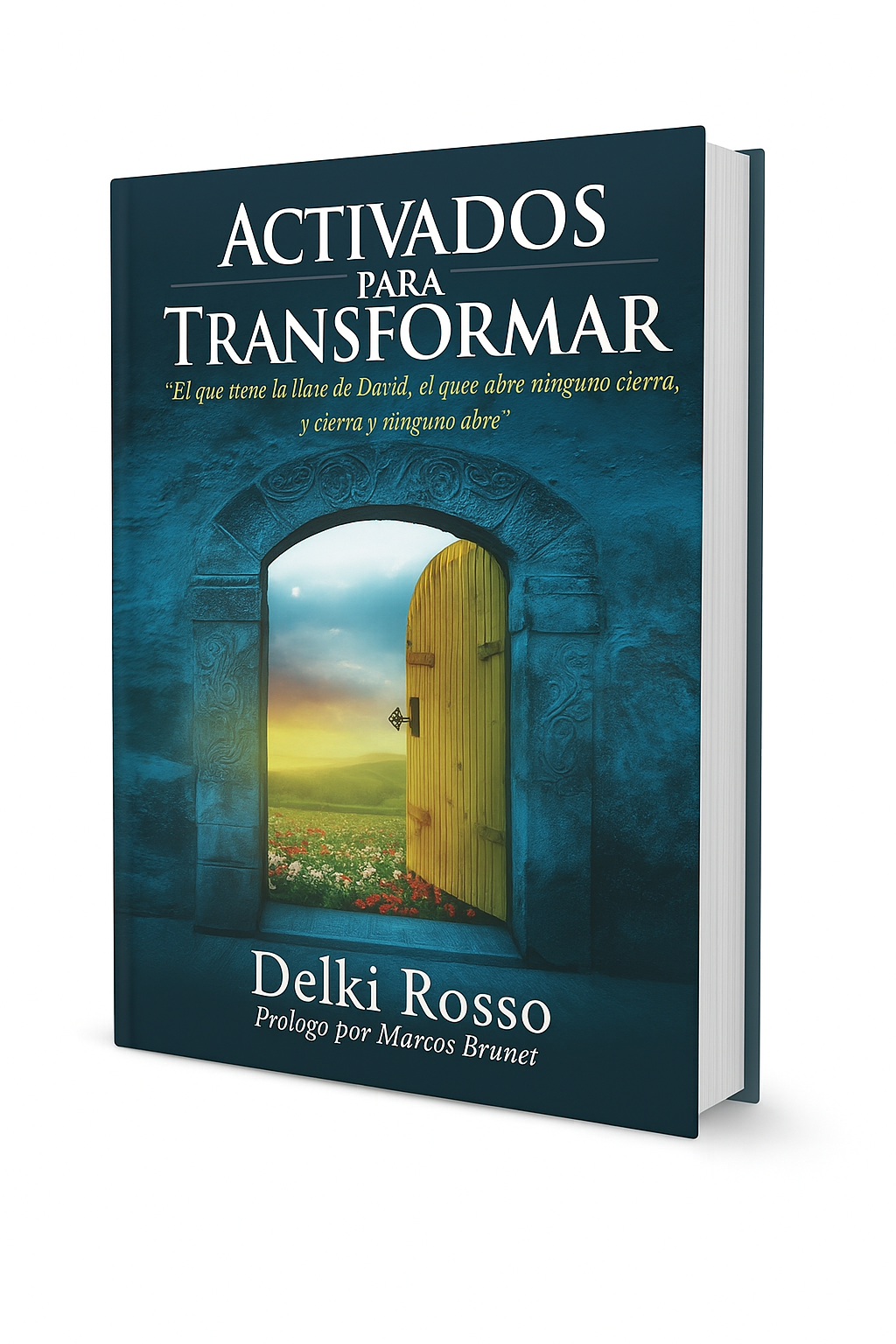 Activados para Transformar Libro por Delki Rosso