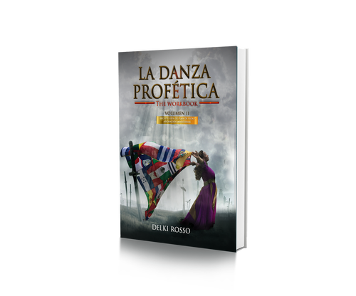 La Danza Profetica' Libro por Delki Rosso