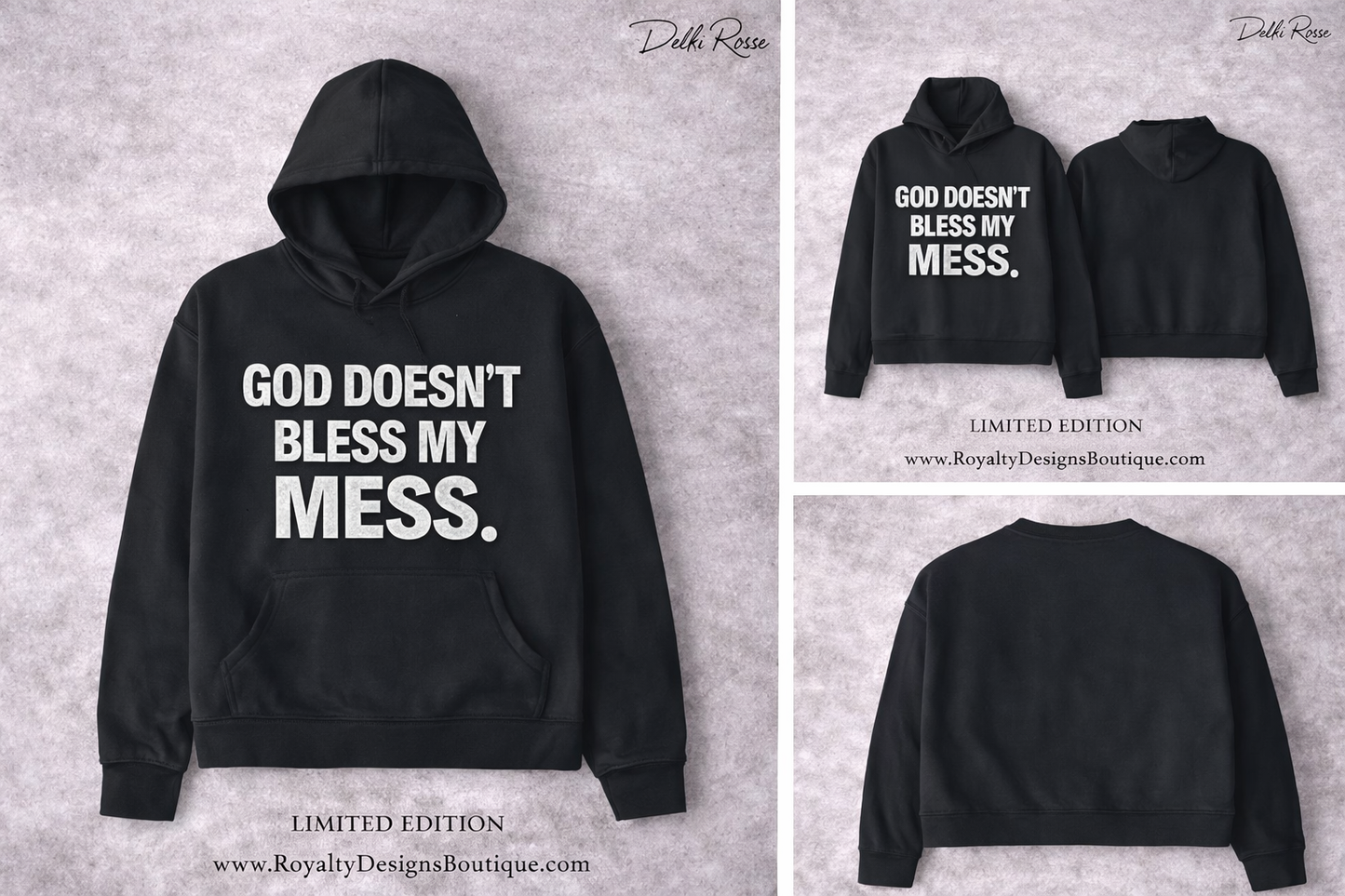 God doesn't bless my MESS - Hoodie I Limited Edition