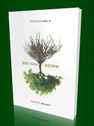 Ser para hacer por Marcos Brunet