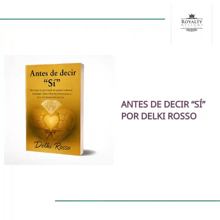 Antes de Decir &ldquo;S&iacute;&rdquo; por Delki Rosso by@Outfy